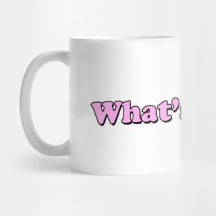 WHAT'S THE T? Mug